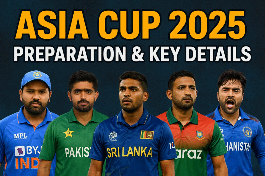 एशिया कप 2025